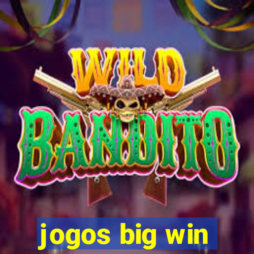 jogos big win